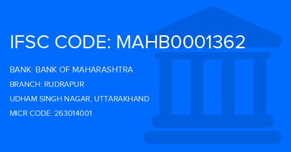 Bank Of Maharashtra (BOM) Rudrapur Branch IFSC Code