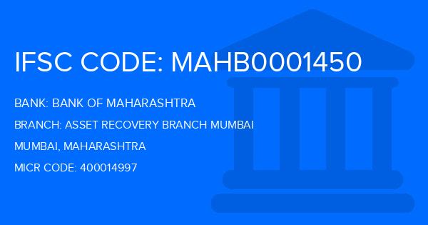 Bank Of Maharashtra (BOM) Asset Recovery Branch Mumbai Branch IFSC Code