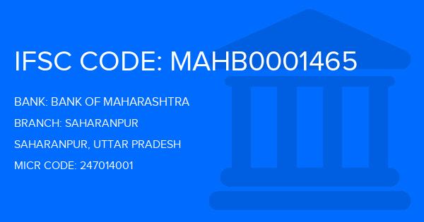 Bank Of Maharashtra (BOM) Saharanpur Branch IFSC Code