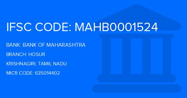 Bank Of Maharashtra (BOM) Hosur Branch IFSC Code