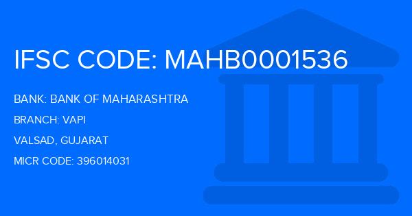 Bank Of Maharashtra (BOM) Vapi Branch IFSC Code