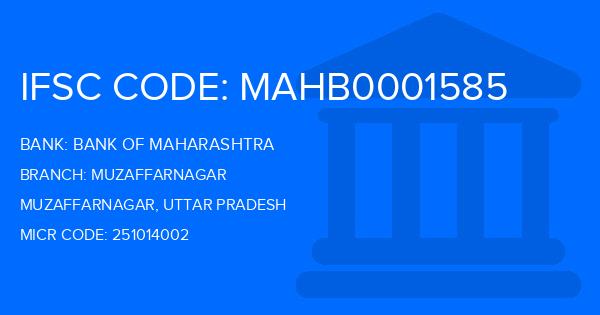 Bank Of Maharashtra (BOM) Muzaffarnagar Branch IFSC Code