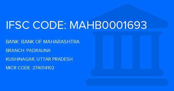 Bank Of Maharashtra (BOM) Padrauna Branch IFSC Code