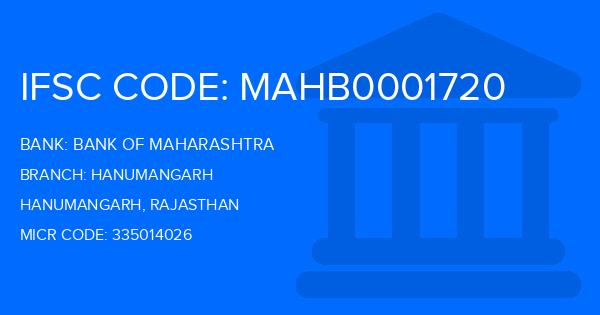 Bank Of Maharashtra (BOM) Hanumangarh Branch IFSC Code