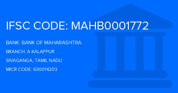 Bank Of Maharashtra (BOM) A Kalappur Branch IFSC Code