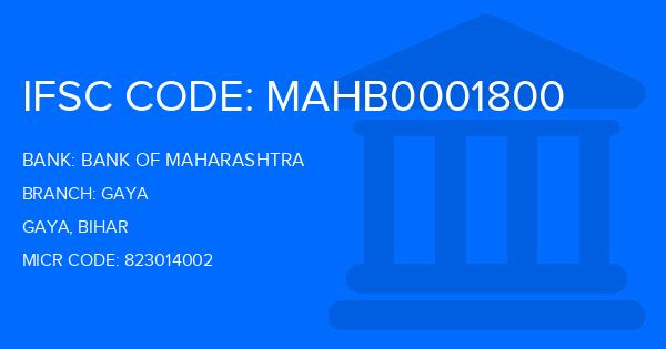 Bank Of Maharashtra (BOM) Gaya Branch IFSC Code