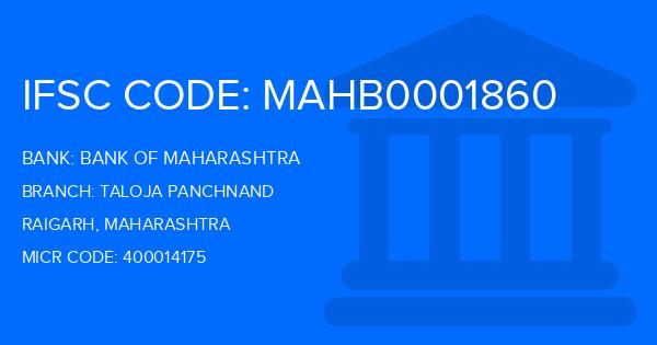 Bank Of Maharashtra (BOM) Taloja Panchnand Branch IFSC Code