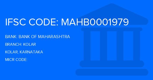 Bank Of Maharashtra (BOM) Kolar Branch IFSC Code