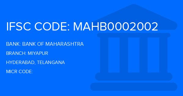 Bank Of Maharashtra (BOM) Miyapur Branch IFSC Code