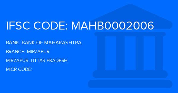 Bank Of Maharashtra (BOM) Mirzapur Branch IFSC Code