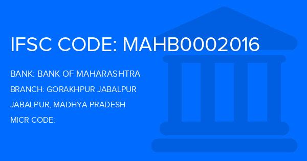 Bank Of Maharashtra (BOM) Gorakhpur Jabalpur Branch IFSC Code