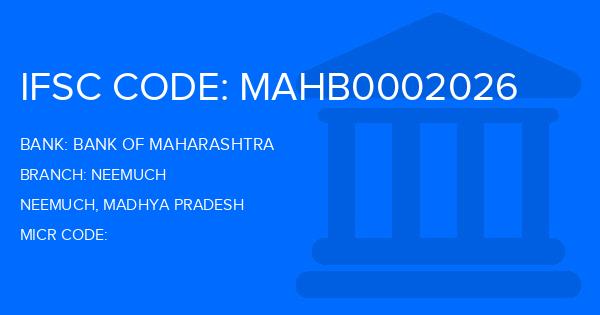 Bank Of Maharashtra (BOM) Neemuch Branch IFSC Code