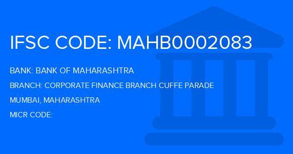 Bank Of Maharashtra (BOM) Corporate Finance Branch Cuffe Parade Branch IFSC Code