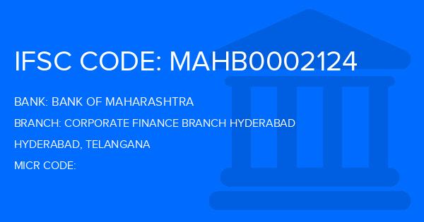 Bank Of Maharashtra (BOM) Corporate Finance Branch Hyderabad Branch IFSC Code