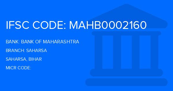 Bank Of Maharashtra (BOM) Saharsa Branch IFSC Code