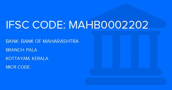 Bank Of Maharashtra (BOM) Pala Branch IFSC Code