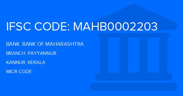 Bank Of Maharashtra (BOM) Payyannur Branch IFSC Code