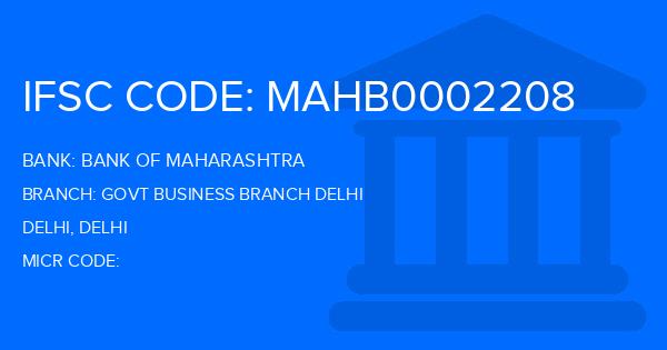 Bank Of Maharashtra (BOM) Govt Business Branch Delhi Branch IFSC Code