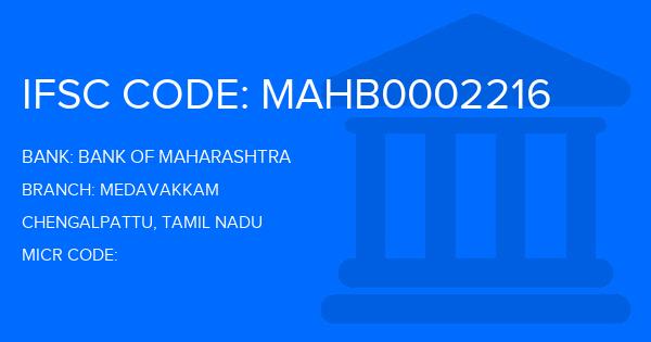 Bank Of Maharashtra (BOM) Medavakkam Branch IFSC Code