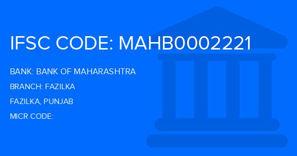 Bank Of Maharashtra (BOM) Fazilka Branch IFSC Code