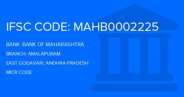 Bank Of Maharashtra (BOM) Amalapuram Branch IFSC Code