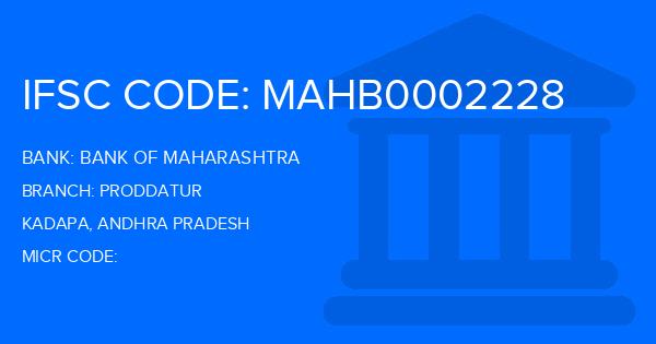 Bank Of Maharashtra (BOM) Proddatur Branch IFSC Code