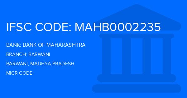 Bank Of Maharashtra (BOM) Barwani Branch IFSC Code
