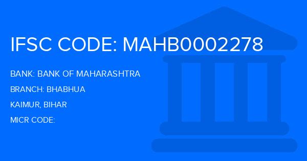Bank Of Maharashtra (BOM) Bhabhua Branch IFSC Code