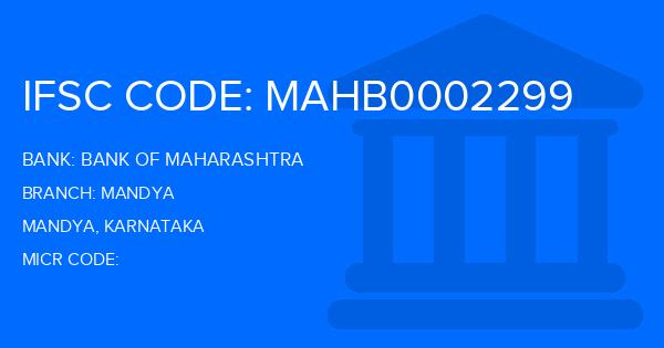 Bank Of Maharashtra (BOM) Mandya Branch IFSC Code