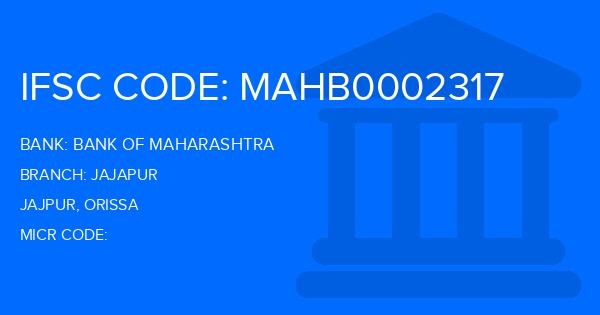 Bank Of Maharashtra (BOM) Jajapur Branch IFSC Code