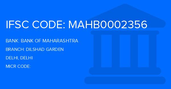 Bank Of Maharashtra (BOM) Dilshad Garden Branch IFSC Code