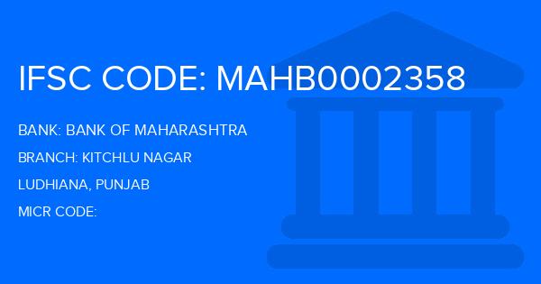 Bank Of Maharashtra (BOM) Kitchlu Nagar Branch IFSC Code