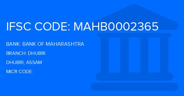 Bank Of Maharashtra (BOM) Dhubri Branch IFSC Code