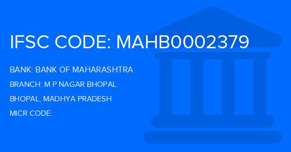 Bank Of Maharashtra (BOM) M P Nagar Bhopal Branch IFSC Code
