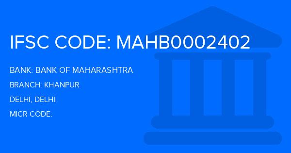 Bank Of Maharashtra (BOM) Khanpur Branch IFSC Code