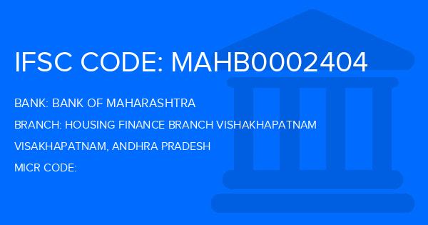 Bank Of Maharashtra (BOM) Housing Finance Branch Vishakhapatnam Branch IFSC Code