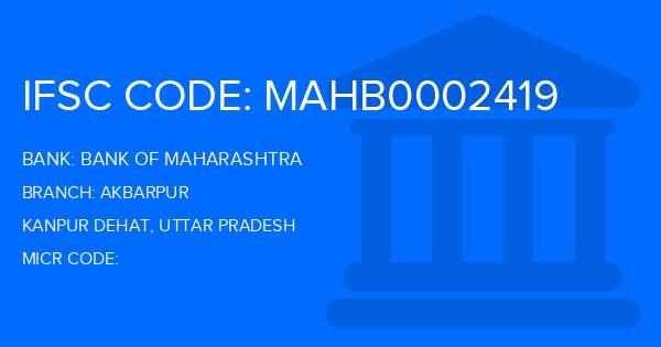 Bank Of Maharashtra (BOM) Akbarpur Branch IFSC Code