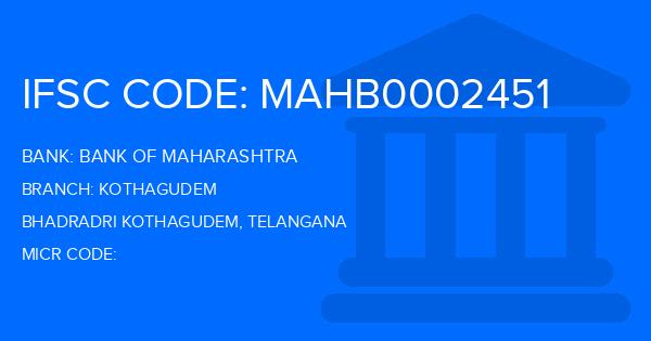 Bank Of Maharashtra (BOM) Kothagudem Branch IFSC Code