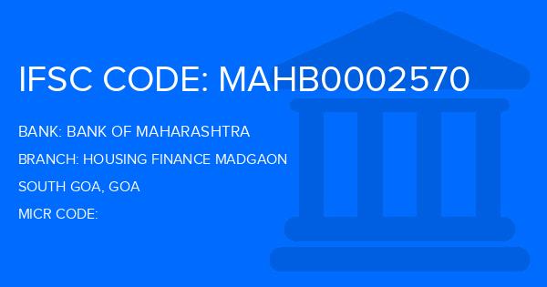 Bank Of Maharashtra (BOM) Housing Finance Madgaon Branch IFSC Code