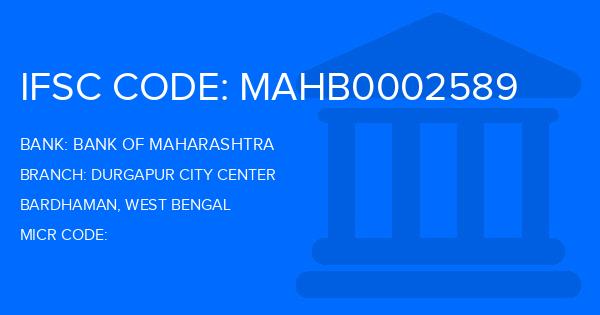Bank Of Maharashtra (BOM) Durgapur City Center Branch IFSC Code