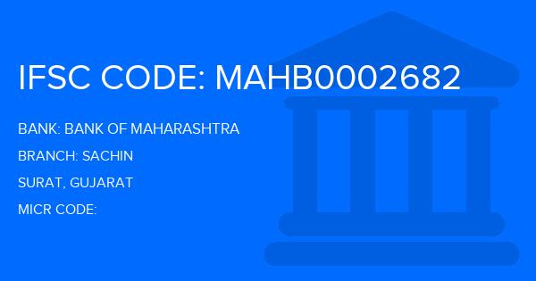 Bank Of Maharashtra (BOM) Sachin Branch IFSC Code