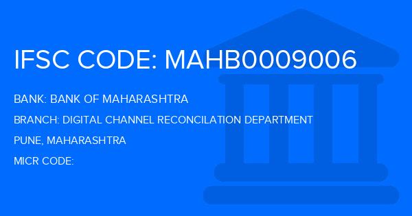 Bank Of Maharashtra (BOM) Digital Channel Reconcilation Department Branch IFSC Code