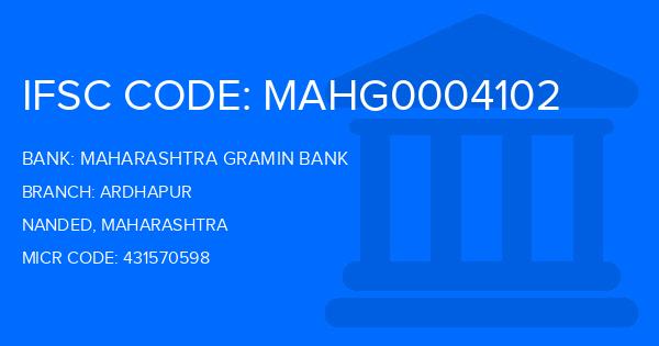 Maharashtra Gramin Bank (MGB) Ardhapur Branch IFSC Code