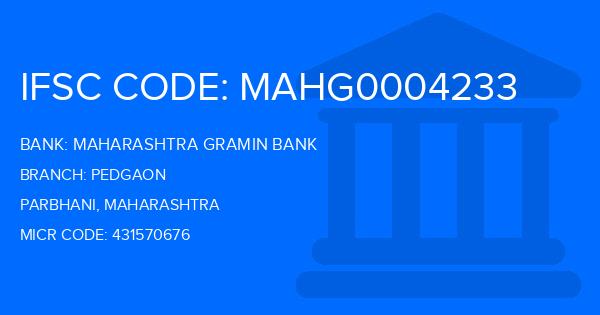 Maharashtra Gramin Bank (MGB) Pedgaon Branch IFSC Code