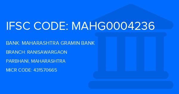 Maharashtra Gramin Bank (MGB) Ranisawargaon Branch IFSC Code