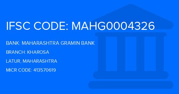 Maharashtra Gramin Bank (MGB) Kharosa Branch IFSC Code