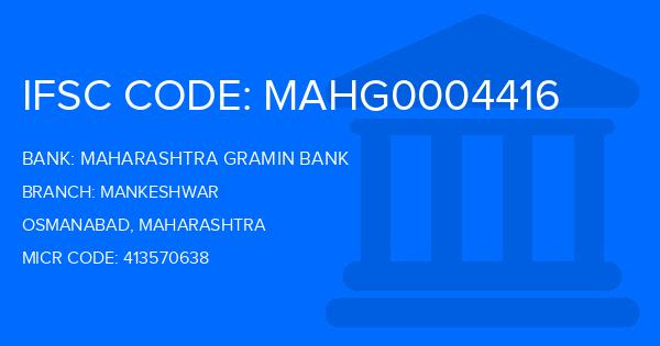 Maharashtra Gramin Bank (MGB) Mankeshwar Branch IFSC Code