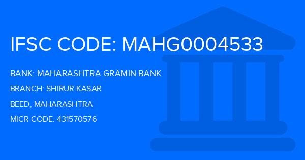 Maharashtra Gramin Bank (MGB) Shirur Kasar Branch IFSC Code