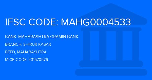 Maharashtra Gramin Bank (MGB) Shirur Kasar Branch IFSC Code