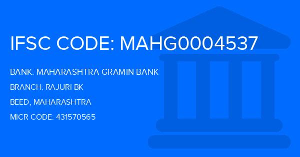 Maharashtra Gramin Bank (MGB) Rajuri Bk Branch IFSC Code